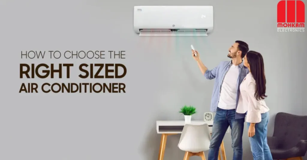 How to Choose the Right-Sized Air Conditioner?